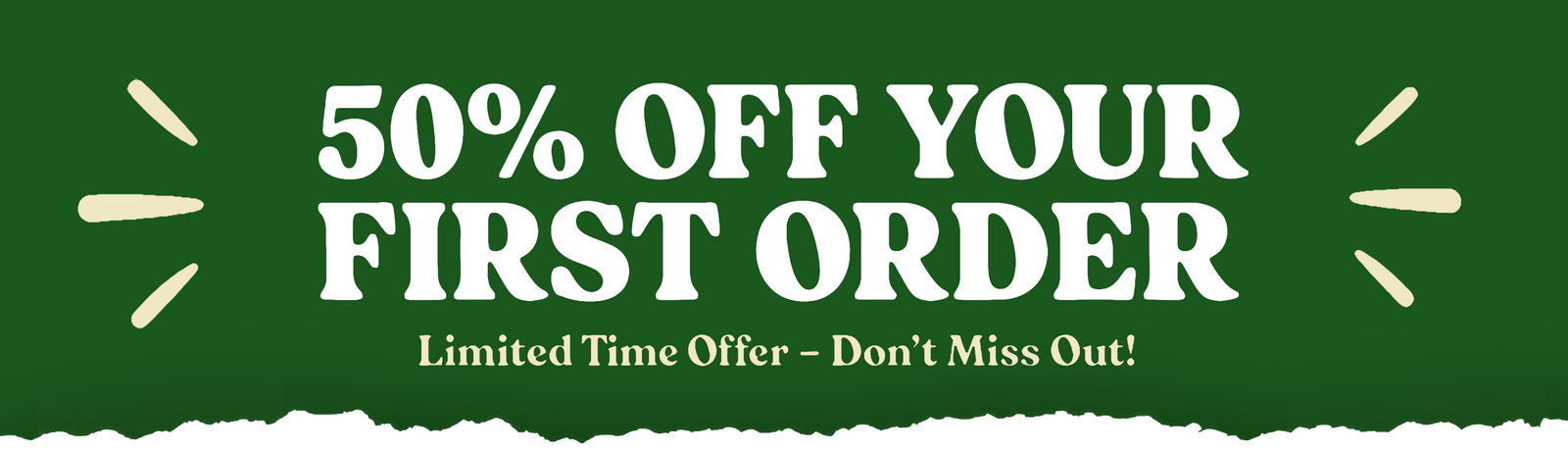 50% off your first subscription order